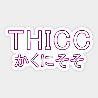 THICC JAPAN Sticker